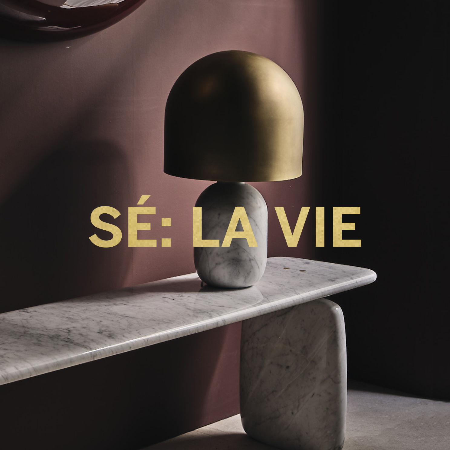 Sé: La Vie